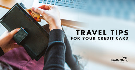 Travel Tips For Your Credit Card